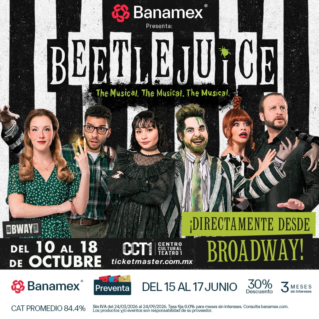 BEETLEJUICE, EL FANTASMA MÁS GENIAL LLEGA AL CENTRO CULTURAL TEATRO 1 DE LA CDMX DEL 10 AL 18 DE OCTUBRE.