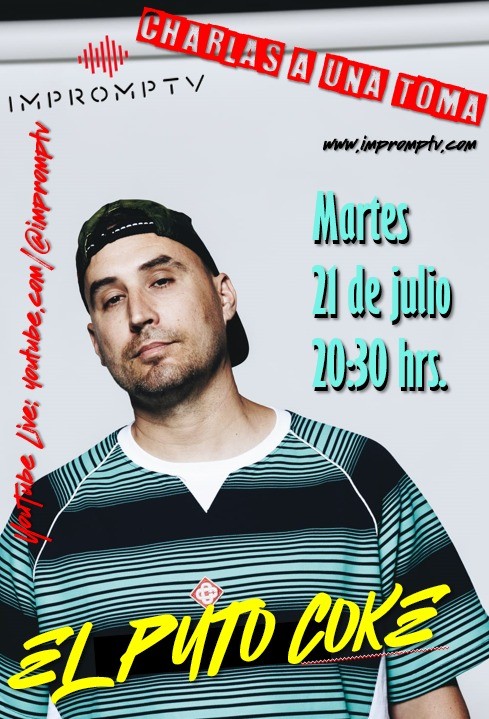 Charlas A Una Toma: El Puto Coke